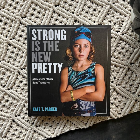 Strong Is The New Pretty Hardcover Coffee Table Book GUC - Picture 2 of 16